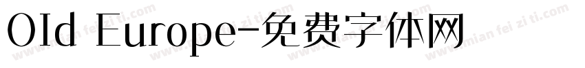 OId Europe字体转换